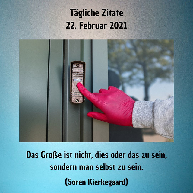 Tägliche Zitate 22. Februar 2021