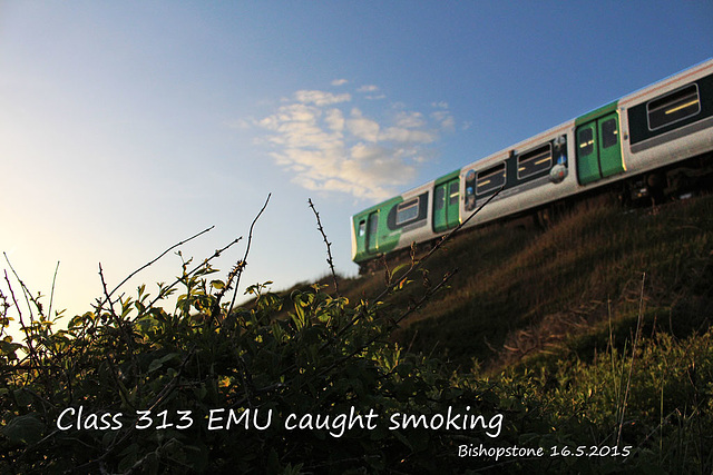 313 smoking?! - Bishopstone - 16.5.2015