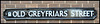 Old Greyfriars Street sign