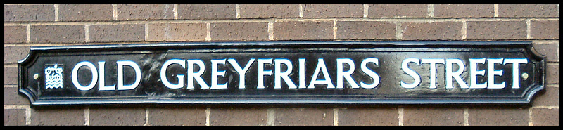 Old Greyfriars Street sign