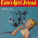 William Grote - Cain's Girl Friend