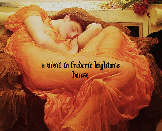 A Visit to Frederic Leighton's house, Kensington, London.