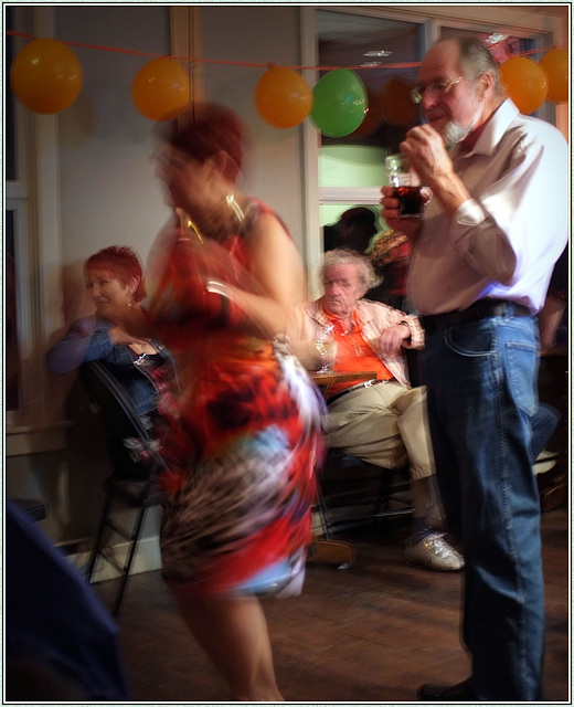 We were dancing at a birthday party, some of us, or a wake