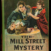 The Mill Street Mystery