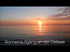Sonnenaufgang  an der Ostsee - vier Minuten zum entspannen
