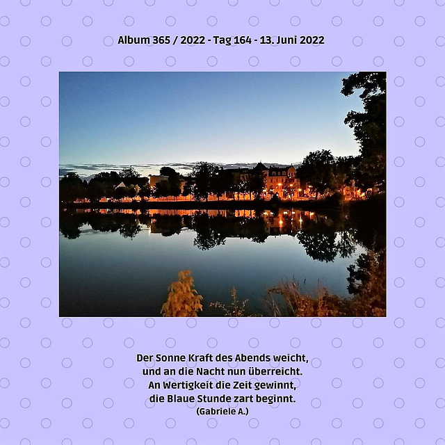 Album 365  2022 - Tag 164 - 13. Juni 2022