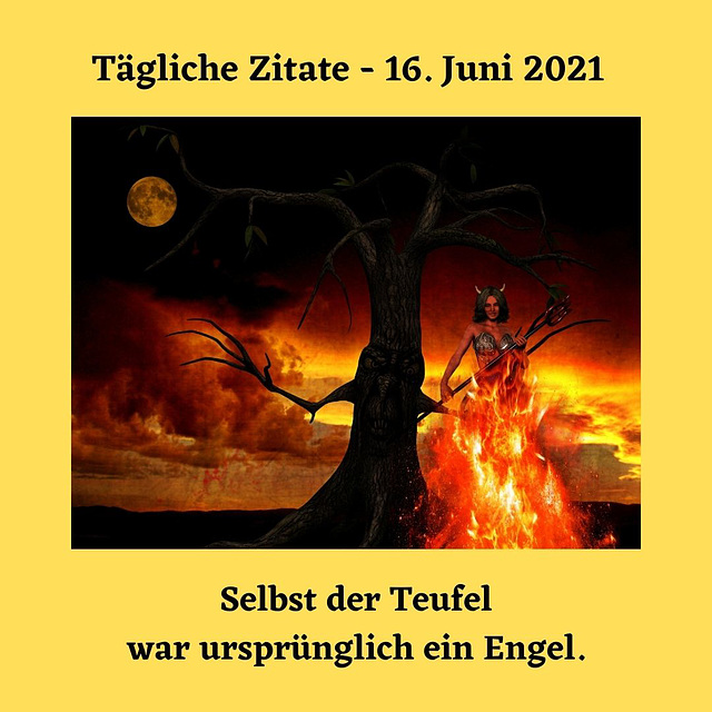 Tägliche Zitate - 16. Juni 2021