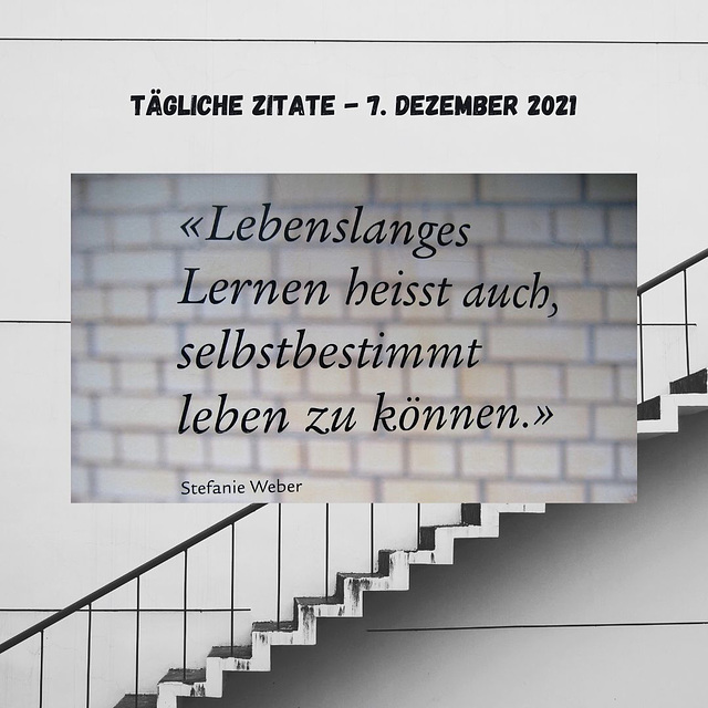 Tägliche Zitate - 7. Dezember 2021