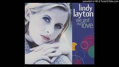 Lindy Layton   -We Got The Love- (Deep Undercover Mix)