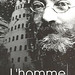 "La Homo kiu defiis Babelon" - biografio de Zamenhof en la franca  originalo - 1a eldono