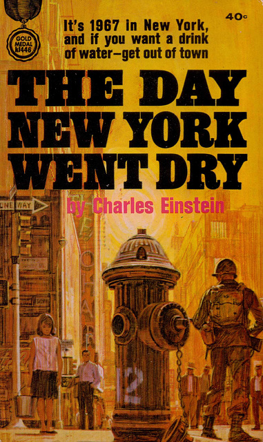 Charles Einstein - The Day New York Went Dry