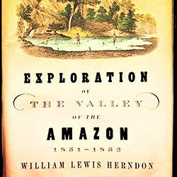 Anekdotoj pri Mark Twain (20) Herndon Amazon Exploration