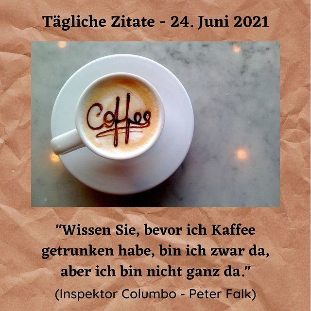 Tägliche Zitate - 24. Juni 2021