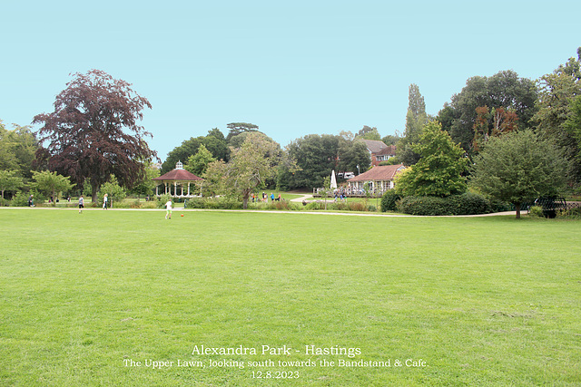 Alexandra Park Hastings Upper Lawn from north to bandstand & cafe12 8 2023