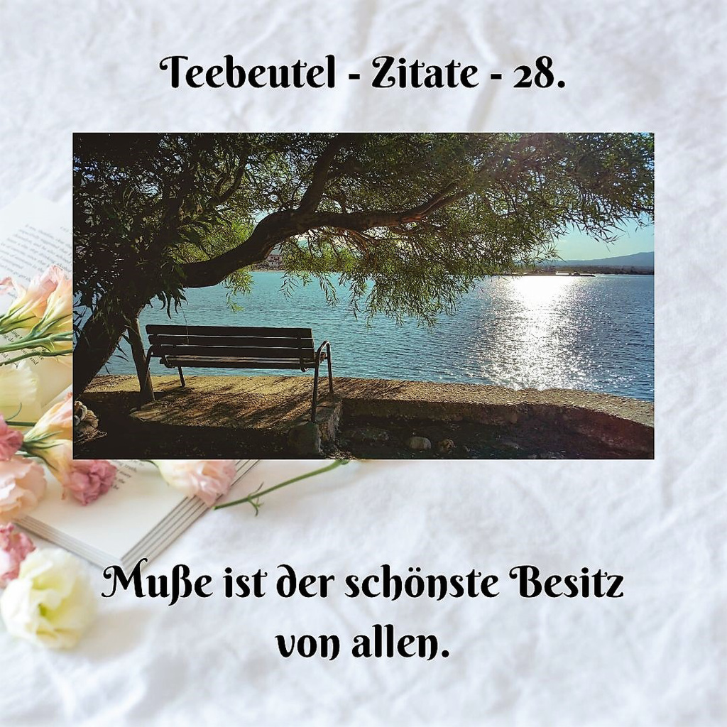 Teebeutel - Zitate 28.