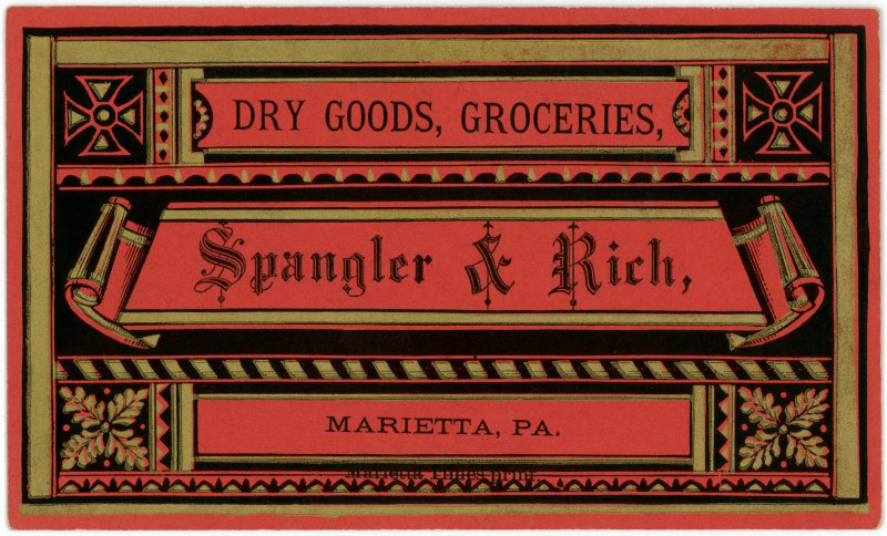 Spangler and Rich, Dry Goods and Groceries, Marietta, Pa.