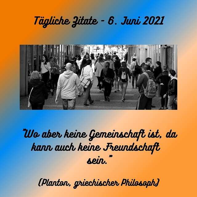 Tägliche Zitate - 6. Juni 2021