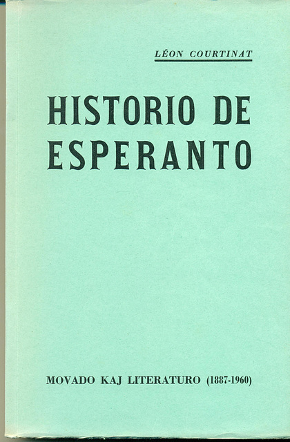 Courtinat, Historio de Esperanto, 3 vol.