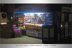 A kiosk on London Bridge’s southern approach - London - 5.12.2015