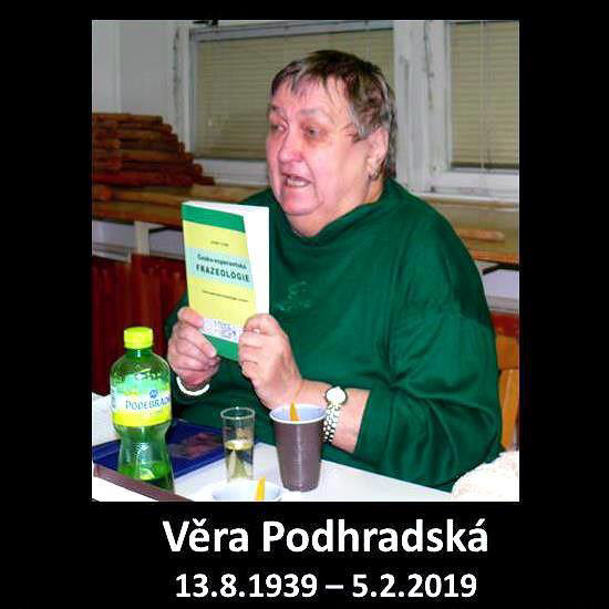 Věra Podhradská (13.8.1939-5.2.2019)