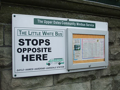 DSCF3690 ‘Little White Bus’ (UWCP) bus stop/timetable display in Hawes - 10 Jun 2016