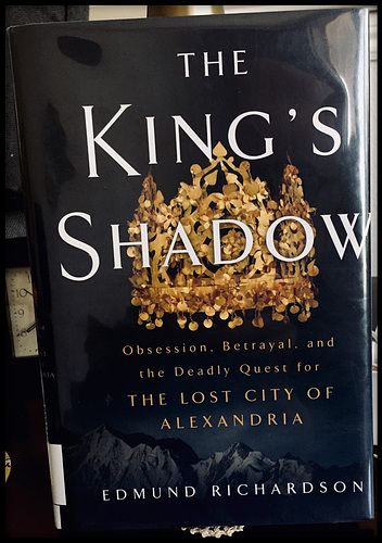 KINGS SHADOW - THE LOST CITY OF ALEXANDRIA