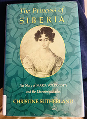 The Princess of SIBERIA (Maria Volkonskaya)