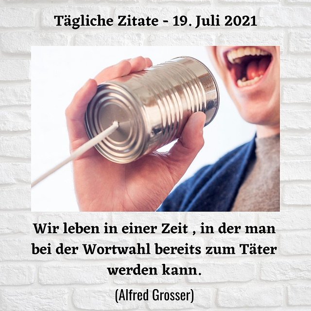 Tägliche Zitate - 19. Juli 2021