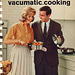 Vacumatic Cooking, 1963