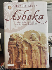 ASHOKA ~ THE SEARCH FOR INDIA'S LOST EMPEROR