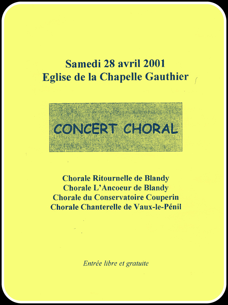Concert à La Chapelle Gauthier le 28 avril 2001