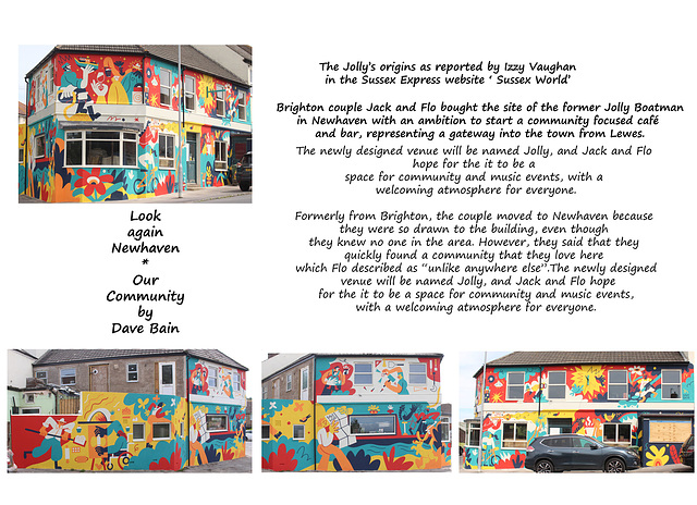 Our Community - Dave Bain - Look again Newhaven 27 6 2024 The Jolly story