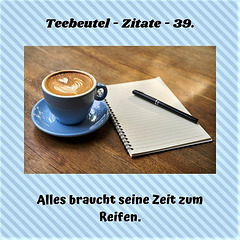 Teebeutel - Zitate - 39.