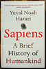 Sapiens – A Brief History of Humankind