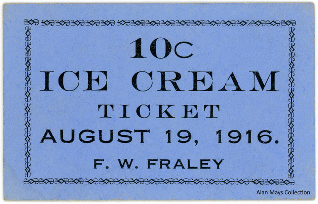 Ice Cream Ticket, F. W. Fraley, August 19, 1916