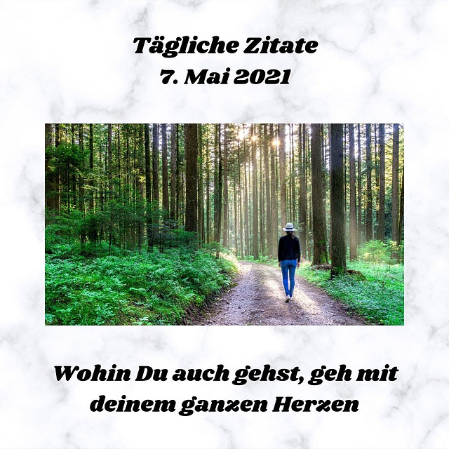 Tägliche Zitate 7. Mai 2021