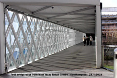 Foot bridge west from West Quay Retail Centre - Southampton - 24 1 2024 Foot bridge west from West Quay Retail Centre - Southampton - 24 1 2024