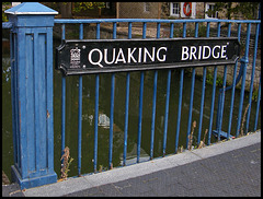 Quaking Bridge sign