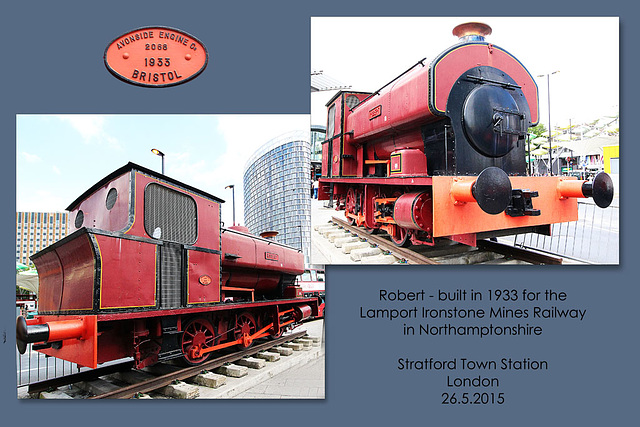 Robert 0-6-0ST Avonside 1933 - outside Stratford Town Station - London - 26.5.2015