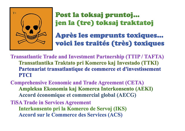 Toksaj traktatoj / Traités toxiques / Toxic Treaties