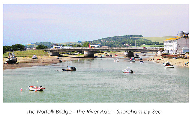 The Norfolk Bridge - Shoreham  - 27.6.2011