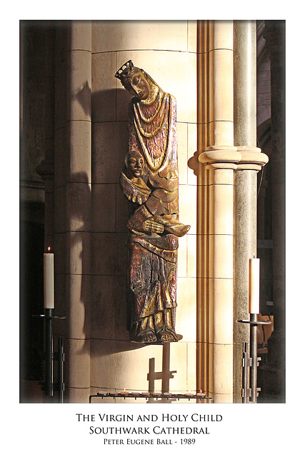 Southwark Cathedral - The Virgin & Child - by Peter Eugene Ball - 12.12.2018