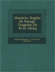 Shakespeare - Hamleto en traduko de L.L.Zamenhof