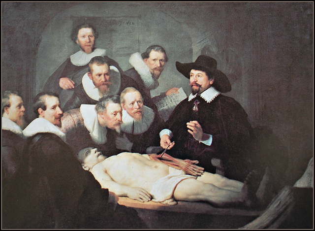 The Anatomy Lesson ~ Rambrandt (CA 1632)