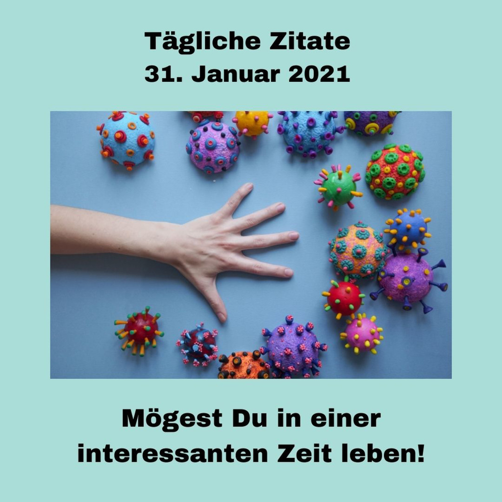 Tägliche Zitate 31. Januar 2021