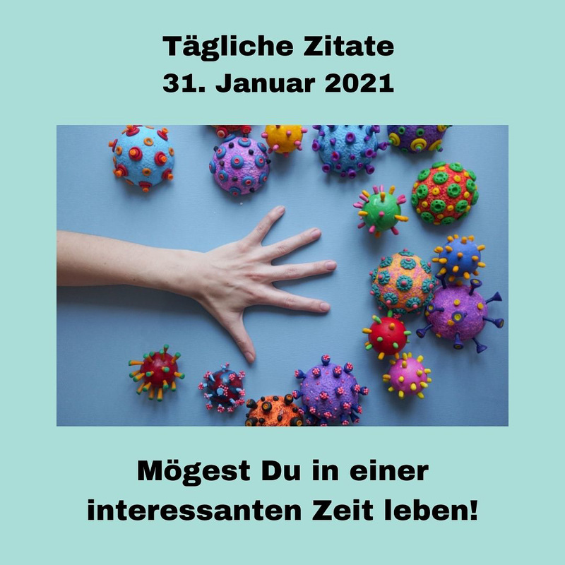 Tägliche Zitate 31. Januar 2021