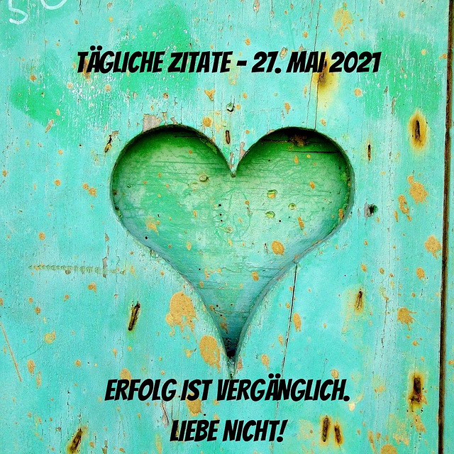 Tägliche Zitate - 27. Mai 2021