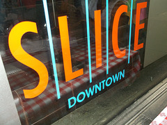 Slice downtown