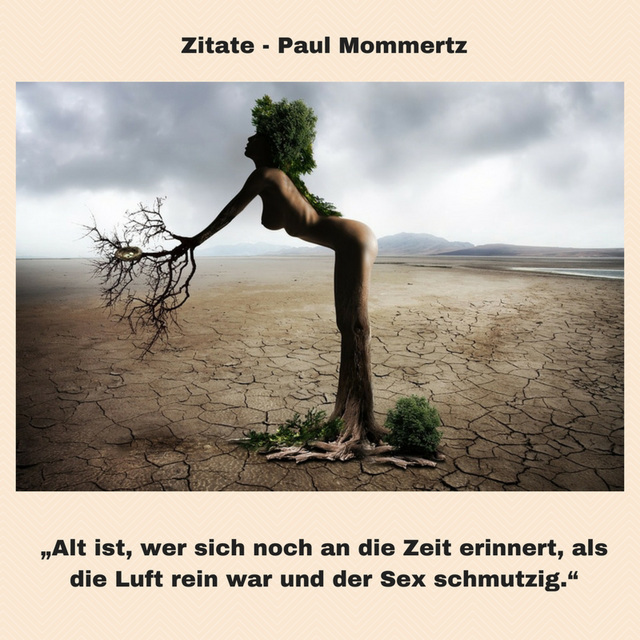 Zitate - Paul Mommertz