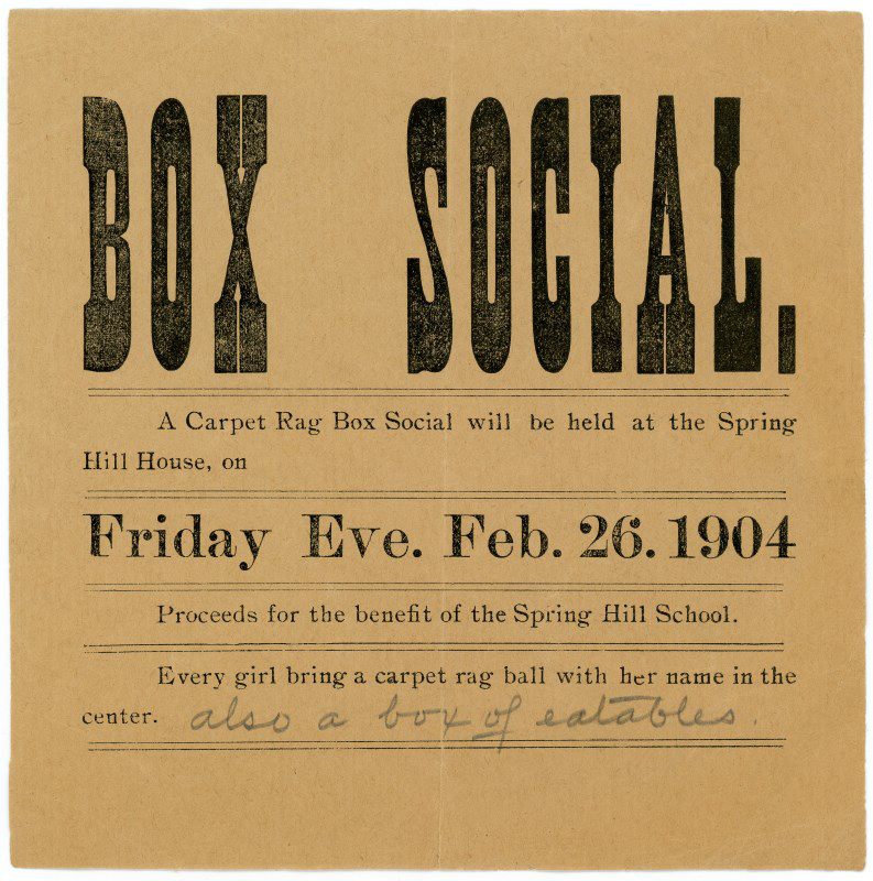 Carpet Rag Box Social, Spring Hill House, Jeffersonville, Indiana, Feb. 26, 1904